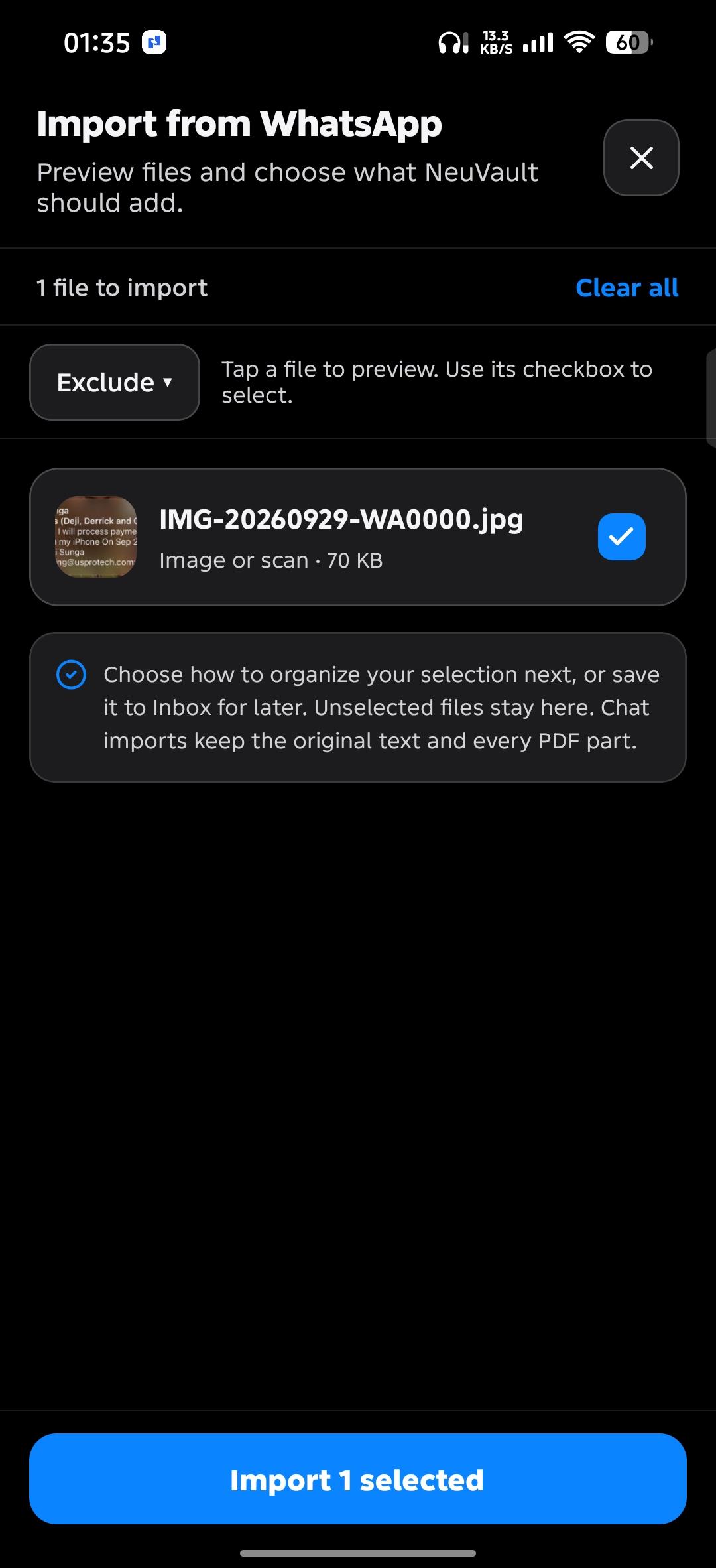 NeuVault mobile: Choose what comes in. Preview what you shared, pick what to keep, and organize it now or save it to your Inbox.